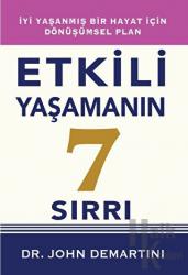 Etkili Yaşamanın 7 Sırrı