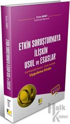 Etkin Soruşturmaya İlişkin Usul ve Esaslar