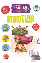 Etkinlikli Kolay Boyama – Robotlar