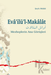 Evâ’ilü’l-Makâlât