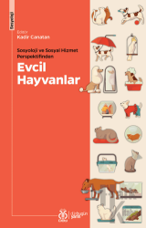 Evcil Hayvanlar Sosyoloji ve Sosyal Hizmet Perspektifinden