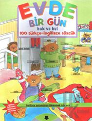 Evde Bir Gün Bak ve Bul 100 Türkçe-İngilizce Sözcük