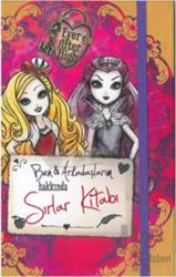 Ever After High: Ben ile Arkadaşlarım Hakkında Sırlar Kitabı