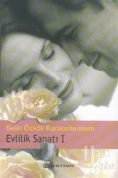 Evlilik Sanatı 1