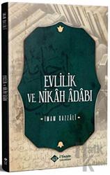 Evlilik ve Nikah Adabı