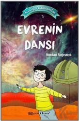 Evrenin Dansı - Küçük Astronomlar 4 (Ciltli)