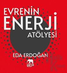 Evrenin Enerji Atölyesi