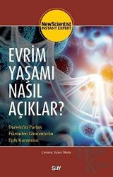 Evrim Yaşamı Nasıl Açıklar?