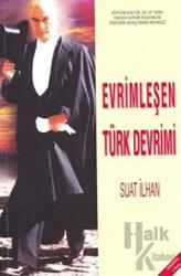 Evrimleşen Türk Devrimi