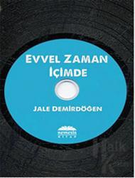 Evvel Zaman İçimde