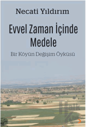 Evvel Zaman İçinde Medele