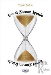 Evvel Zaman İçinde