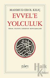 Evvel'e Yolculuk