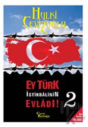 Ey Türk İstikbalinin Evladı 2