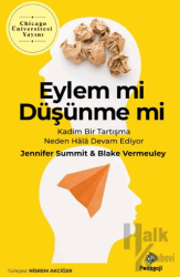 Eylem Mi Düşünme Mi