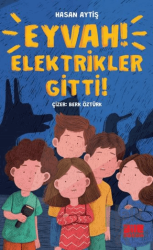 Eyvah Elektrikler Gitti!