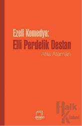 Ezeli Komedya: Elli Perdelik Destan