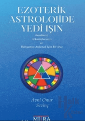 Ezoterik Astrolojide Yedi Işın