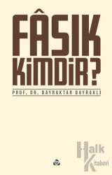 Fasık Kimdir