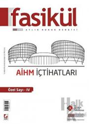 Fasikül Aylık Hukuk Dergisi Sayı:56 Ağustos 2014 (Özel Sayı: 4)