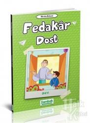 Fedakar Dost - Dayı