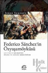 Federico Sanchez'in Özyaşamöyküsü