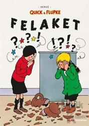 Felaket - Quick ve Flupke