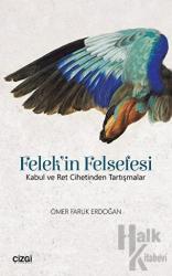 Felek'in Felsefesi