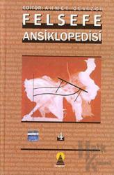 Felsefe Ansiklopedisi 4 (Ciltli)