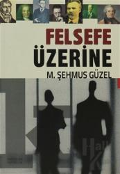 Felsefe Üzerine