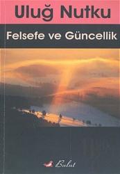 Felsefe ve Güncellik