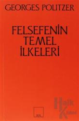 Felsefenin Temel İlkeleri