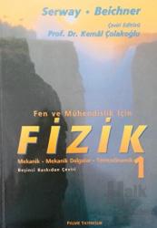 Fen ve Mühendislik İçin Fizik 1