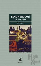 Fenomenoloji: İlk Temeller