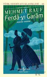 Ferda-yı Garam - Aşkın Yarını (Günümüz Türkçesiyle) (Ciltli)