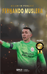 Fernando Muslera – Aslan’ın Pençesi