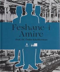 Feshane-i Amire (Ciltli)