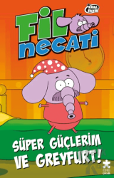 Fil Necati 4 - Süper Güçlerim ve Greyfurt