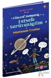 Filozof Dedemle Felsefe Serüvenlerim - Düşünmek Üzerine