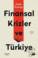 Finansal Krizler ve Türkiye