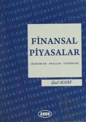 Finansal Piyasalar Kurumlar - Araçlar - Teknikler