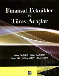 Finansal Teknikler ve Türev Araçlar