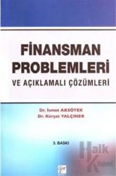 Finansman Problemleri ve Açıklamalı Çözümleri