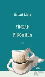 Fincan Fincanla