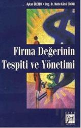 Firma Değerinin Tespiti ve Yönetimi