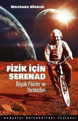 Fizik için Serenad Büyük Fikirler ve Yaratıcıları