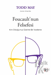 Foucault’nun Felsefesi