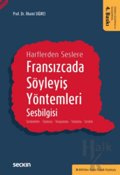 Fransızcada Söyleyiş Yöntemleri, Sesbilgisi