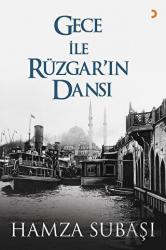 Gece ile Rüzgar'ın Dansı