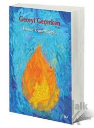 Geceyi Geçerken